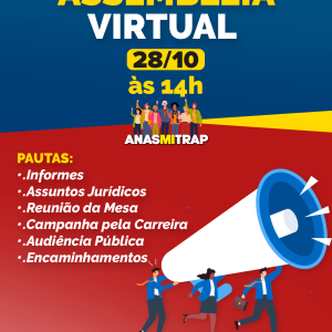 ANASMITRAP CONVOCA PARA ASSEMBLEIA PARA DISCUTIR TEMAS DE INTERESSE, COMO MESA SETORIAL E AUDIÊNCIA PÚBLICA